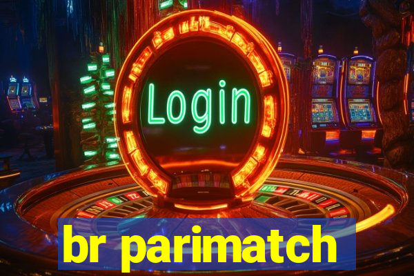 br parimatch